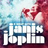 A Night With Janis Joplin